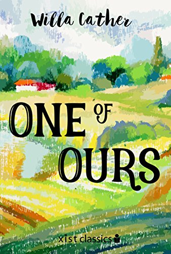 One of Ours (Xist Classics)