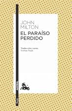 El Paraíso perdido: Traducción y notas de Esteban Pujals (Clásica)