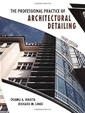 The Professional Practice of Architectural Detailing