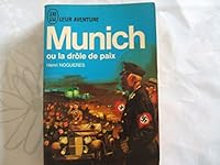 Munich ou la drôle de paix B0000DQ9H6 Book Cover
