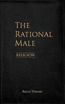 The Rational Male – Religion by [Rollo Tomassi]