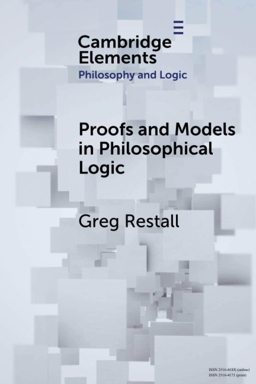 Proofs and Models in Philosophical Logic (Elements in Philosophy and Logic)