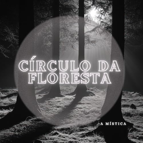 Círculo Da Floresta