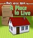 A Place to Live (Wants vs Needs)