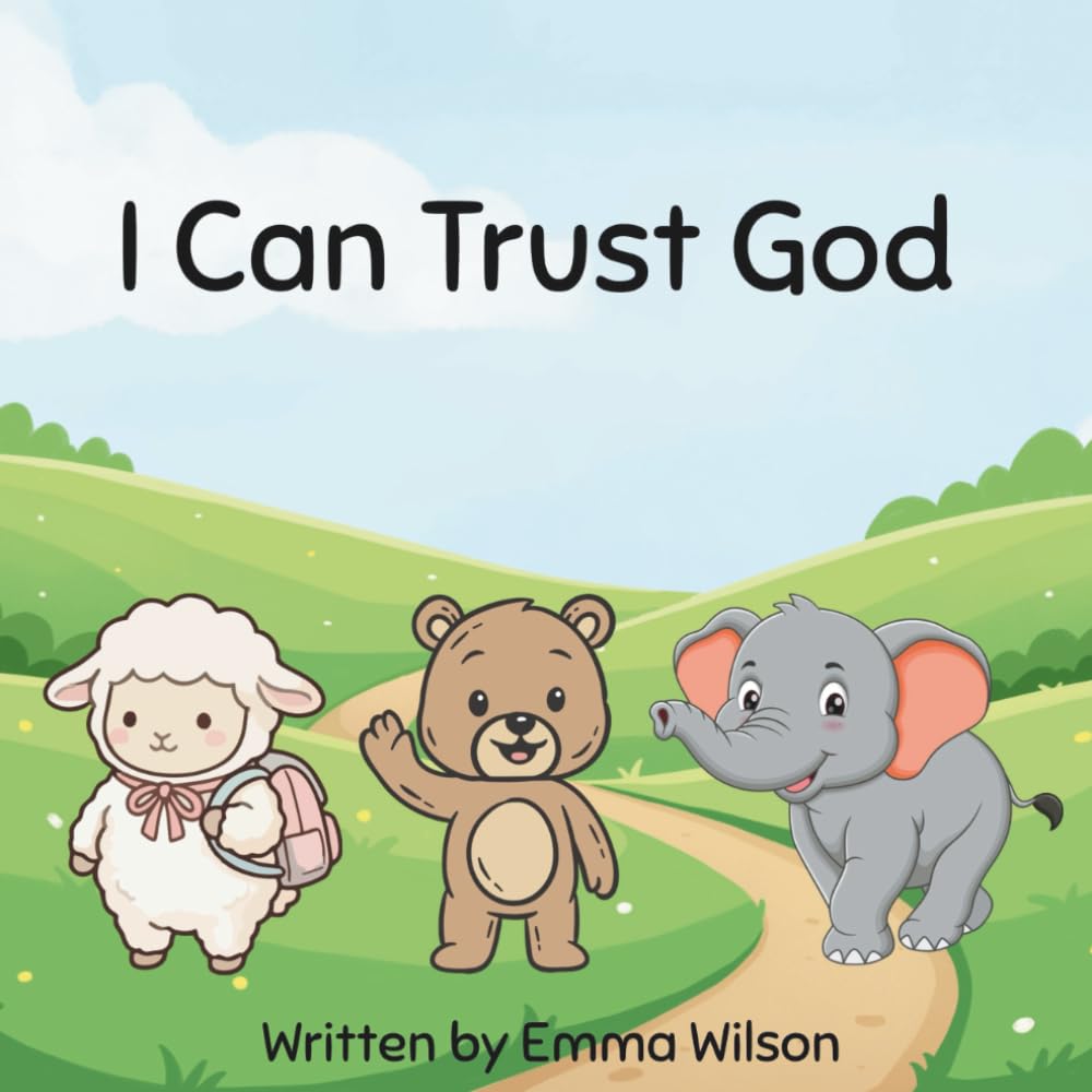 I Can Trust God