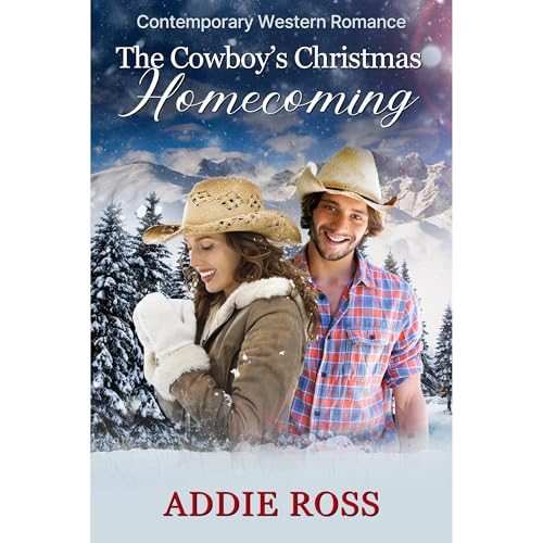 The Cowboy's Christmas Homecoming by Addie Ross episode artwork