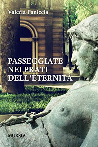 Passeggiate nei prati dell'eternita Passeggiate nei prati dell'eternita