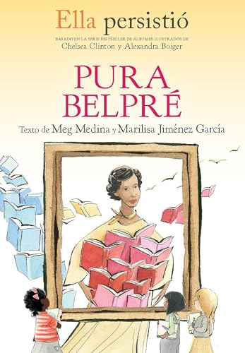 Pura Belpré (Ella persistió / She Persisted)