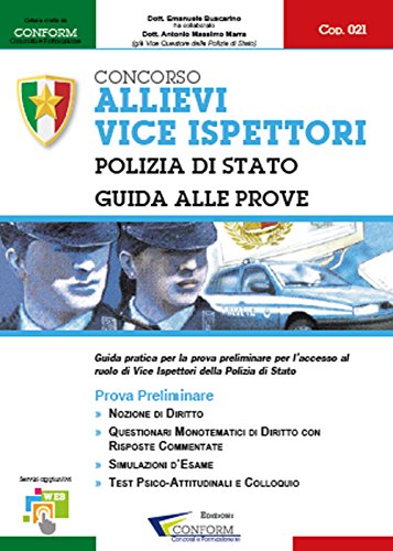 Concorso allievi vice ispettori. Polizia di Stato. Guida alle prove