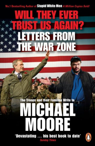 Will They Ever Trust Us Again?: Letters from the
