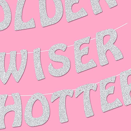Older Wiser Hotter Banner Gold Glitter Divertente