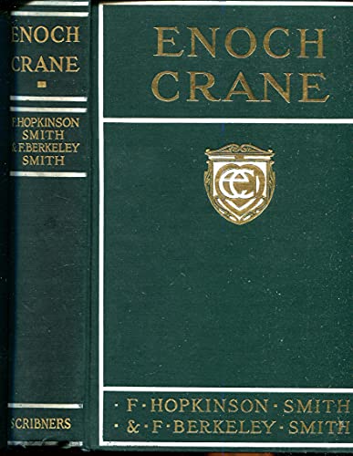 ENOCH CRANE A Novel Planned and Begun by F. Hop... B0038Q7M2C Book Cover