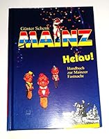 Mainz Helau! Handbuch zur Mainzer Fastnacht 3937782079 Book Cover