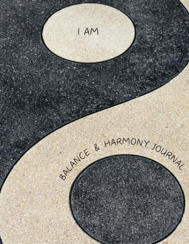 I AM HARMONY & BALANCE JOURNAL
