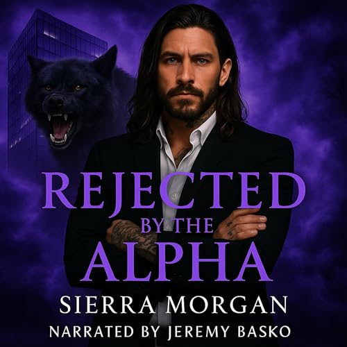 Sierra Morgan - Rejected by the Alpha episode artwork