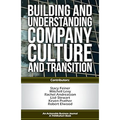 Building and Understanding Company Culture and Transition