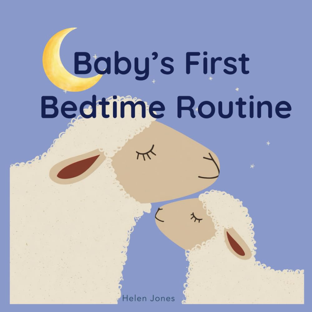 Baby’s First Bedtime Routine: A calming ritual for peaceful nights