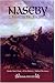 Naseby: English Civil War - June 1645 (Battleground Britain 1642 - 1651)