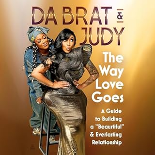 The Way Love Goes Audiobook By Da Brat & Judy cover art