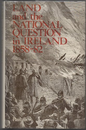 Land and the National Question in Ireland, 1858-82