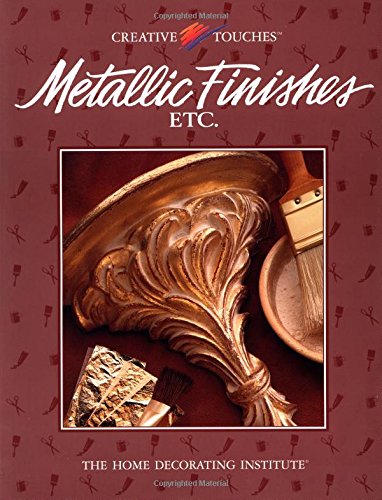 Metallic Touches (Creative Touches S.)
