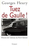 Tuez De Gaulle