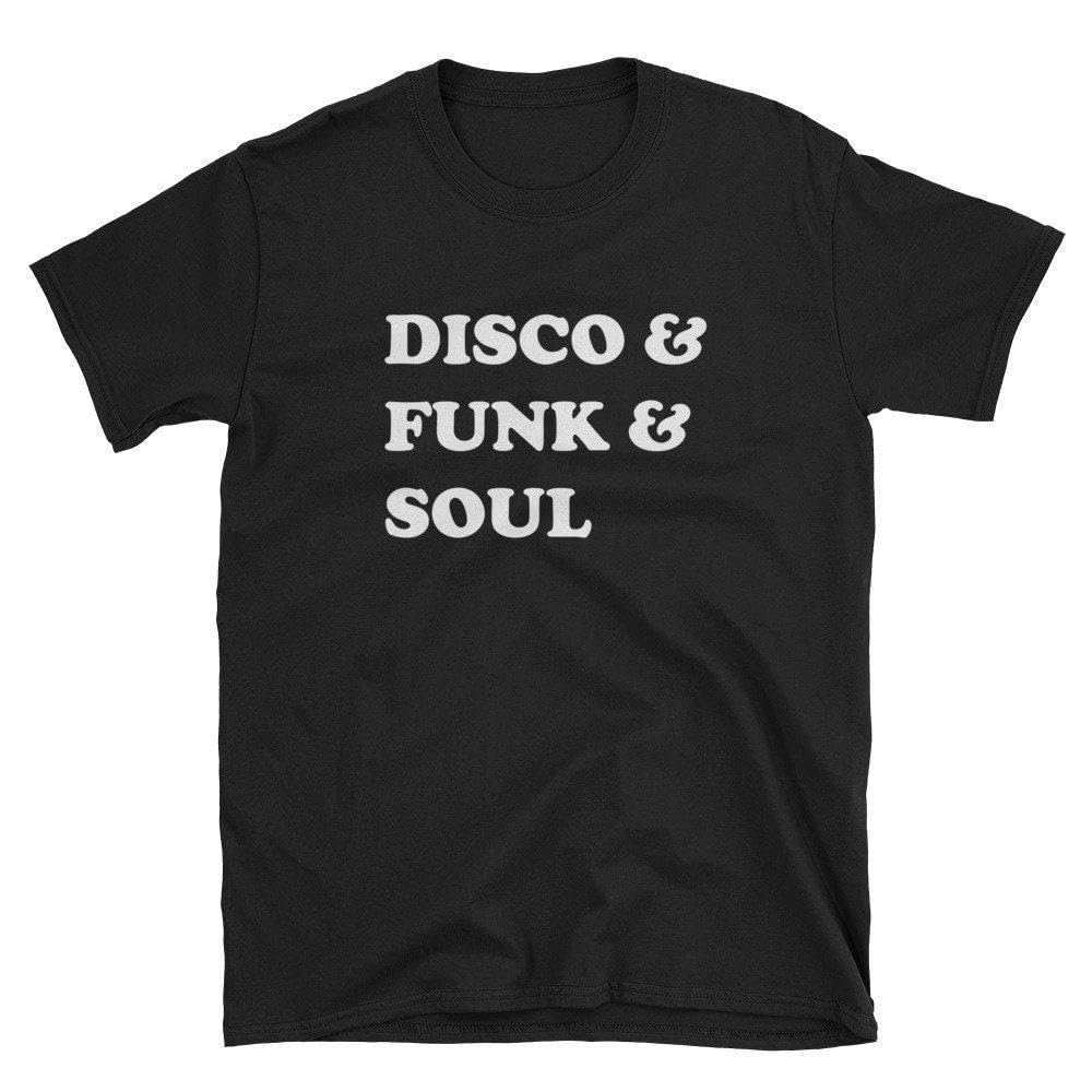 GenericShirt Disco Shirt Funk Music Soul Music Disco Funk Music Shirt Soul Music Shirt Disco Ball Music Lover Shirt 70s Music Gift Tee T Shirt