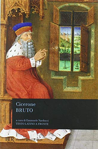 Bruto. Testo latino a fronte Bruto. Testo latino a fronte