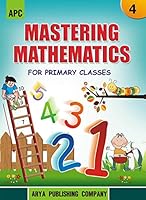 ICSE Mastering Mathematics For Primary Classes - 4 8182963966 Book Cover