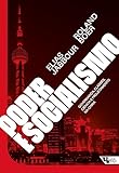 Poder e socialismo: Governança, classes, ciência e projetamento na China (Portuguese Edition)