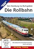 eisenbahn kurier dvd  Die Rollbahn - Von Hamburg ins Ruhrgebiet