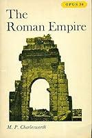 Roman Empire (Oxford Paperbacks University Series, Opus 30) B0000CHXJV Book Cover