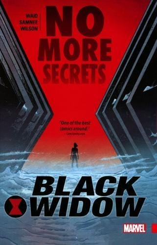 Black Widow Vol. 2: No More Secrets Black Widow Vol. 2: No More Secrets