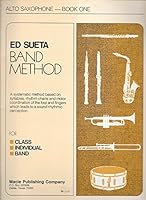 M-107CD - Ed Sueta Band Method Alto Saxophone book 1 Book/CD 1566170303 Book Cover