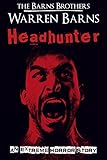 Headhunter: An Extreme Horror Story
