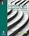 Learn to Listen, Listen to Learn 1: Academic Listening and Note-Taking
