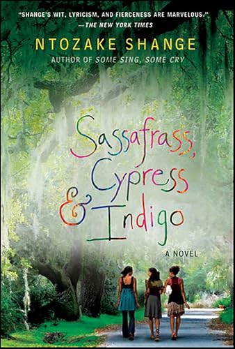 Sassafrass, Cypress & Indigo: A Novel