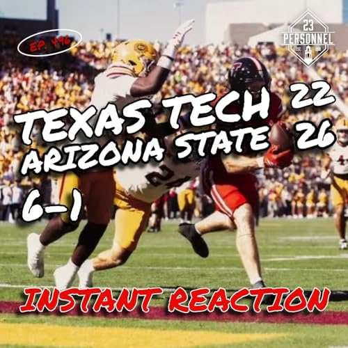 Texas Tech 22 - Arizona State 26 | Instant Reaction cover art