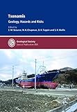 Tsunamis: Geology Hazards and Risks (Geological Society Special Publication)