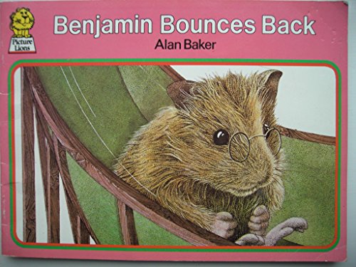 Benjamin Bounces Back (Picture Lions) 0006616844 Book Cover