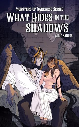 What Hides in the Shadows: A Dark Monster Romance