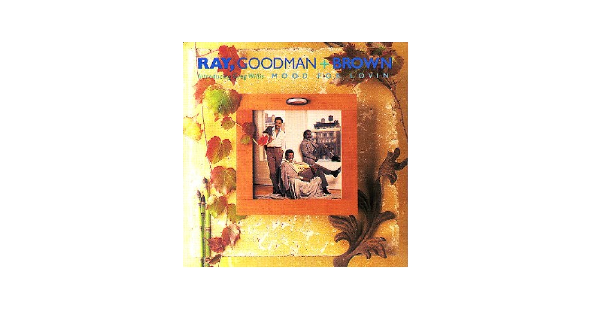 シュリンク付き　Ray, Goodman & Brown / Mood For Mood for Lovin' - Amazon.com Music
