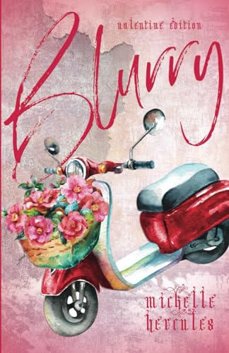 Blurry: Valentine Edition 1959167634 Book Cover