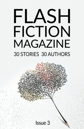 Flash Fiction Magazine - Issue 3