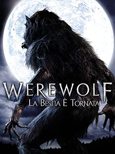 Werewolf: La Bestia è Tornata