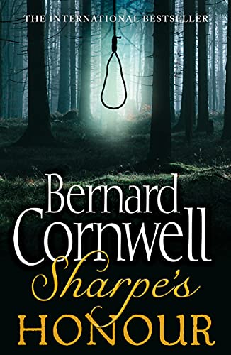 Sharpe’s Honour: The Vitoria Campaign, February to June 1813. A gripping historical thriller from the Sunday Times bestselling author (The Sharpe Series, Book 17) (English Edition)