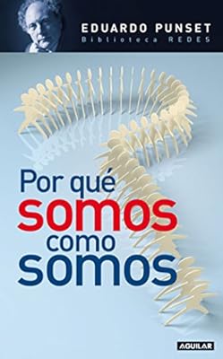 Por què somos como somos (OTROS GENERALES AGUILAR.)