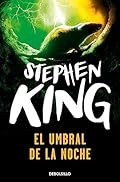 El umbral de la noche: 102/3 (Best Seller)