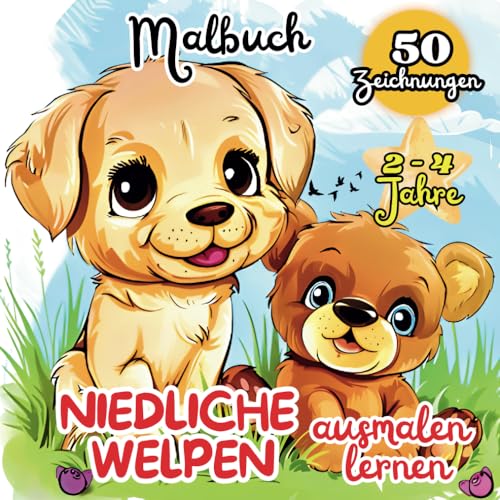 NIEDLICHE WELPEN ausmalen lernen: Eine kreative Reise in die Welt der Tiere: 50 einfache Zeichnungen, um das Ausmalen zu lernen und die Fantasie der Kleinen liebevoll auszudrücken.