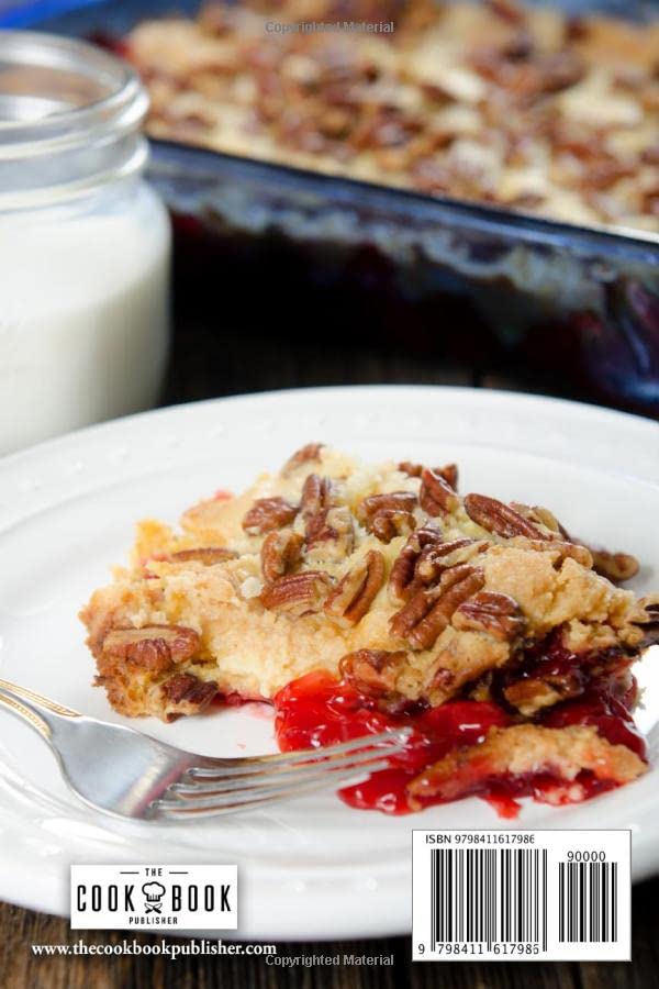 Wicked Good Dump Cakes: Insanely Delicious, Quick, and Easy Dump Cake Recipes (Easy Baking Cookbook) - Image 2